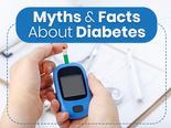 Common Myths And Its Facts About Diabetes