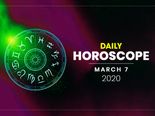 Daily Horoscope: 07 March 2020