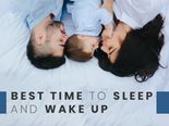Which Is The Best Time To Sleep And Wakeup?