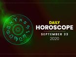 Daily Horoscope: 23 September 2020