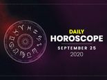 Daily Horoscope: 25 September 2020