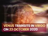 Venus Transit In Virgo: How It Will Affect Your Zodiac Sign