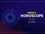 Weekly Horoscope: 11 October To 17 October