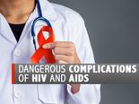 Severe Complications Of HIV/AIDS 