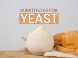 Ran Out Of Yeast? Here Are Some Easy Yeast Substitutes 