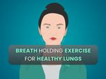 COVID-19: Can Breath Holding Exercise Make Lungs Healthier? 