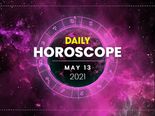 Daily Horoscope: 13 May 2021