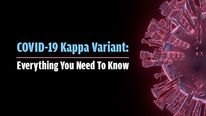 COVID-19 Kappa Variant: Everything You Need To Know About The Variant Found In Uttar Pradesh