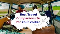 Best And Perfect Travel Companions Based On The Zodiac Signs 