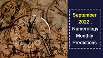 Numerology Monthly Predictions for September 2022
