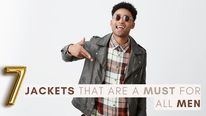 7 Jackets That Are A Must For All Men