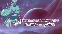 Shani Asta 2023 :Saturn Combust In Aquarius On 30 January 2023 Effects And Remedies On  Zodiac Signs 