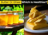  ಬೆಣ್ಣೆ V/s ತುಪ್ಪ, ಯಾವುದು ಹೆಚ್ಚುಆರೋಗ್ಯಕರ?