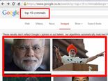 உலகின் டாப் 10 பயங்கரவாதிகளில் நரேந்திர மோடியின் பெயர் -  கூகுள் தேடலில் அதிர்ச்சி!! 