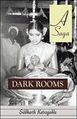 The Dark Rooms: Ode To A Generation