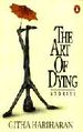 The Art Of Dying: Tales On Indian Life