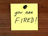 7 Ways To Know You Are Getting Fired Soon
