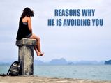 Reasons Why He Is Avoiding You