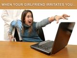 What To Do When Girlfriend Irritates You