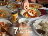 7 Deadly Food Sins