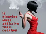 Is Nicotine More Addictive Than Cocaine?