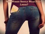 Healthy Reasons To Wear A Panty Liner