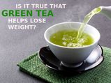 Does Green Tea Help You Lose Weight Fast Or Is It Just A Myth?