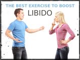 Is There Any Exercise To Boost Libido?