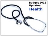 #Budget 2016: What's In Store For Health?