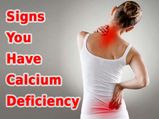 7 Signs That Show You Have Calcium Deficiency