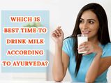 Which Is The Best Time To Drink Milk According To Ayurveda?