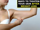 Try These Remedies To Tighten Your Skin After Weight Loss