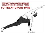 Parivrtta Parsvakonasana (Revolved Side Angle Pose) To Treat Groin Pain