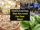 Food & Exercises That Are Good For Your Heart