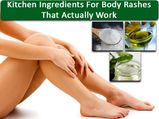 10 Kitchen Ingredients For Body Rashes That Actually Work