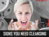 Signs Your Body Needs Thorough Cleansing