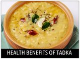 Health Benefits Of Tadka