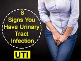 8 Signs You Have Urinary Tract Infection (UTI)