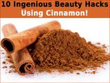 10 Ingenious Beauty Hacks Using Cinnamon!
