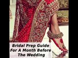 Bridal Prep Guide For A Month Before The Wedding