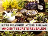 How Did Our Grandma Have Such Thick Hair? Here Are Ancient Secrets Revealed!