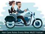 Hair Care Rules Every Biker MUST Follow!