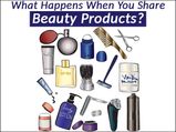 What Happens If You Share Your Beauty Products