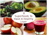 Your Liver Is No Less Important Than Your Heart: Have These 8 Superfoods For A Healthy Liver