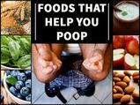 These Foods Help You Poop; Check It!