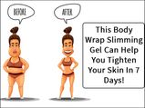 This Body Wrap Slimming Gel Can Help You Tighten Your Skin In 7 Days!