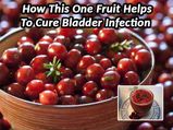 Check How This One Fruit Helps To Cure Bladder Infection
