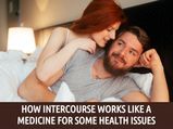 How Intercourse Works Like A Medicine For Some Health Issues
