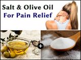 What Salt & Olive Oil Can Do To Your Neck & Knee Pain; Find Out Here
