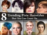 8 Trending Pixie Hairstyles That You Can Count On